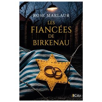 LES FIANCEES DE BIRKENAU