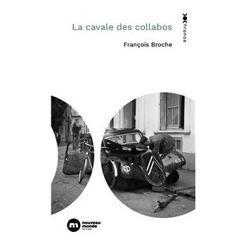 LA CAVALE DES COLLABOS