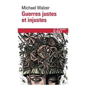 GUERRES JUSTES ET INJUSTES...