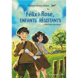 Félix & Rose, enfants...