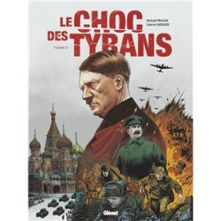 Le choc des tyrans Tome 2 -...