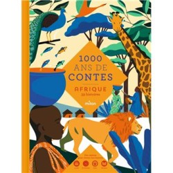 Mille ans de contes - Afrique
