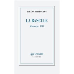 La Bascule : Allemagne, 1933