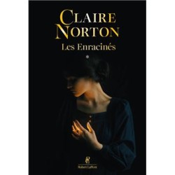 Les enracinés Tome 1