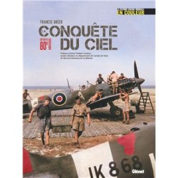 La conquête du ciel...