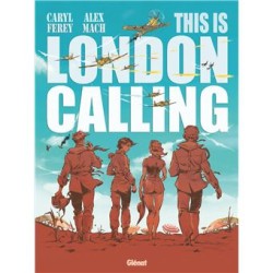 This is London calling