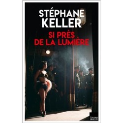 Si près de la lumière