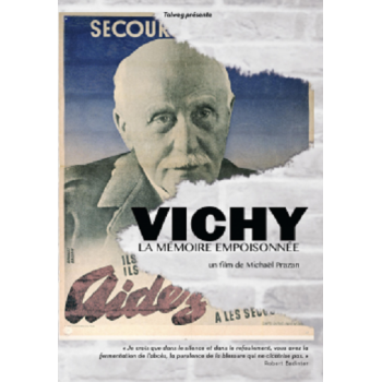 Vichy, la mémoire empoisonnée