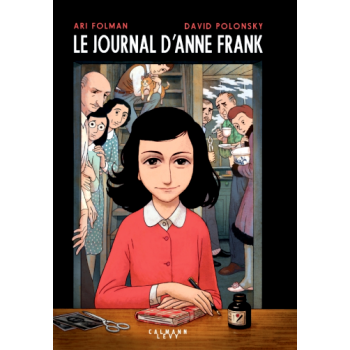 Le Journal d'Anne Frank -...