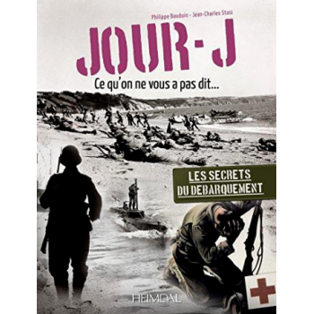 Jour J - ce qu'on ne vous a...